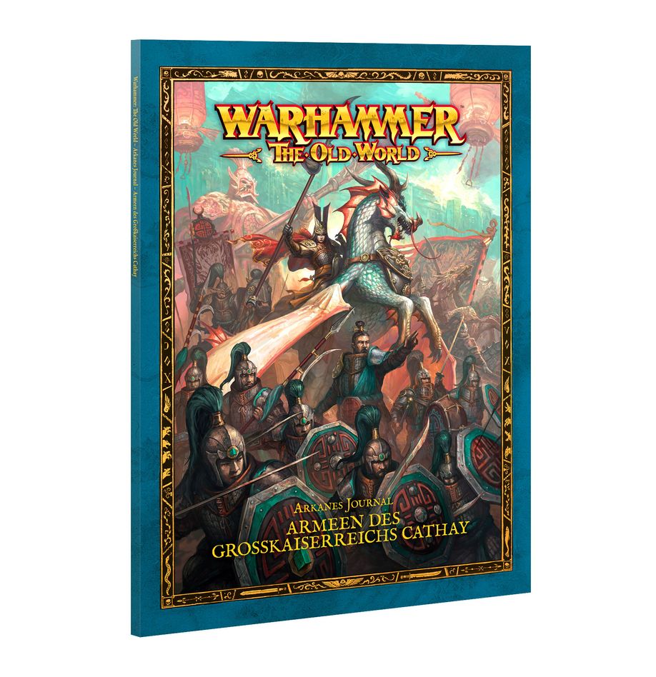 Warhammer: The Old World - Arkanes Journal: Armeen des Großkaiserreichs Cathay (Deutsch) (06-200)