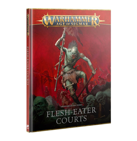 Warhammer Age of Sigmar - Kriegsbuch - Flesh-Eater Courts (DE) (91-29)