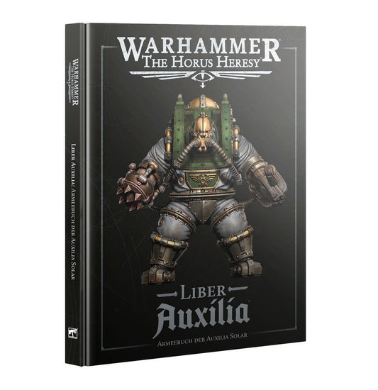 Warhammer: The Horus Heresy: Liber Auxilia: Armeebuch der Auxilia Solar DE (31-122)