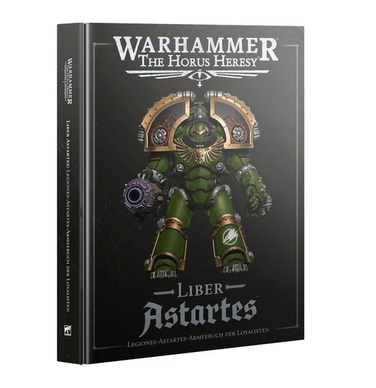 Warhammer: The Horus Heresy: Liber Astartes: Legiones-Astartes-Armeebuch der Loyalisten DE (31-30)
