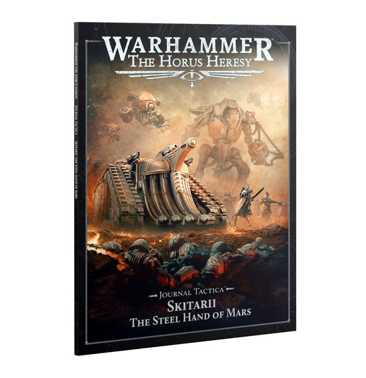 Warhammer: The Horus Heresy - Journal Tactica: Skitarii: The Steel Hand of Mars (31-146)